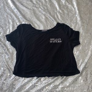 “ hello haters” crop top